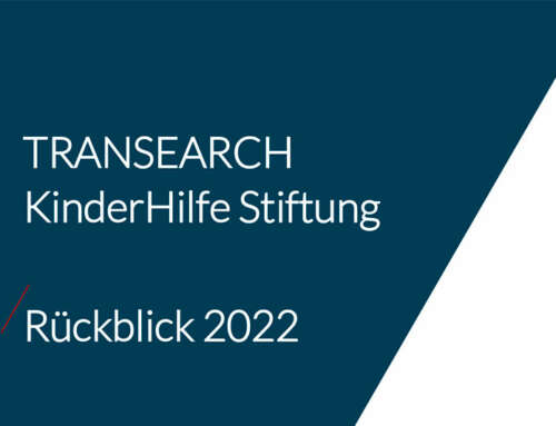 TRANSEARCH KinderHilfeStiftung: Rückblick 2022