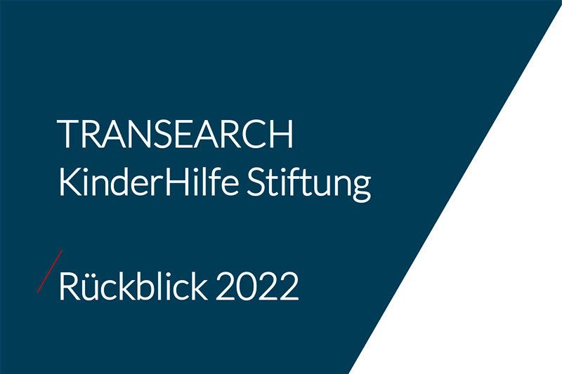 Kinderhilfe Stiftung Jahresrückblick